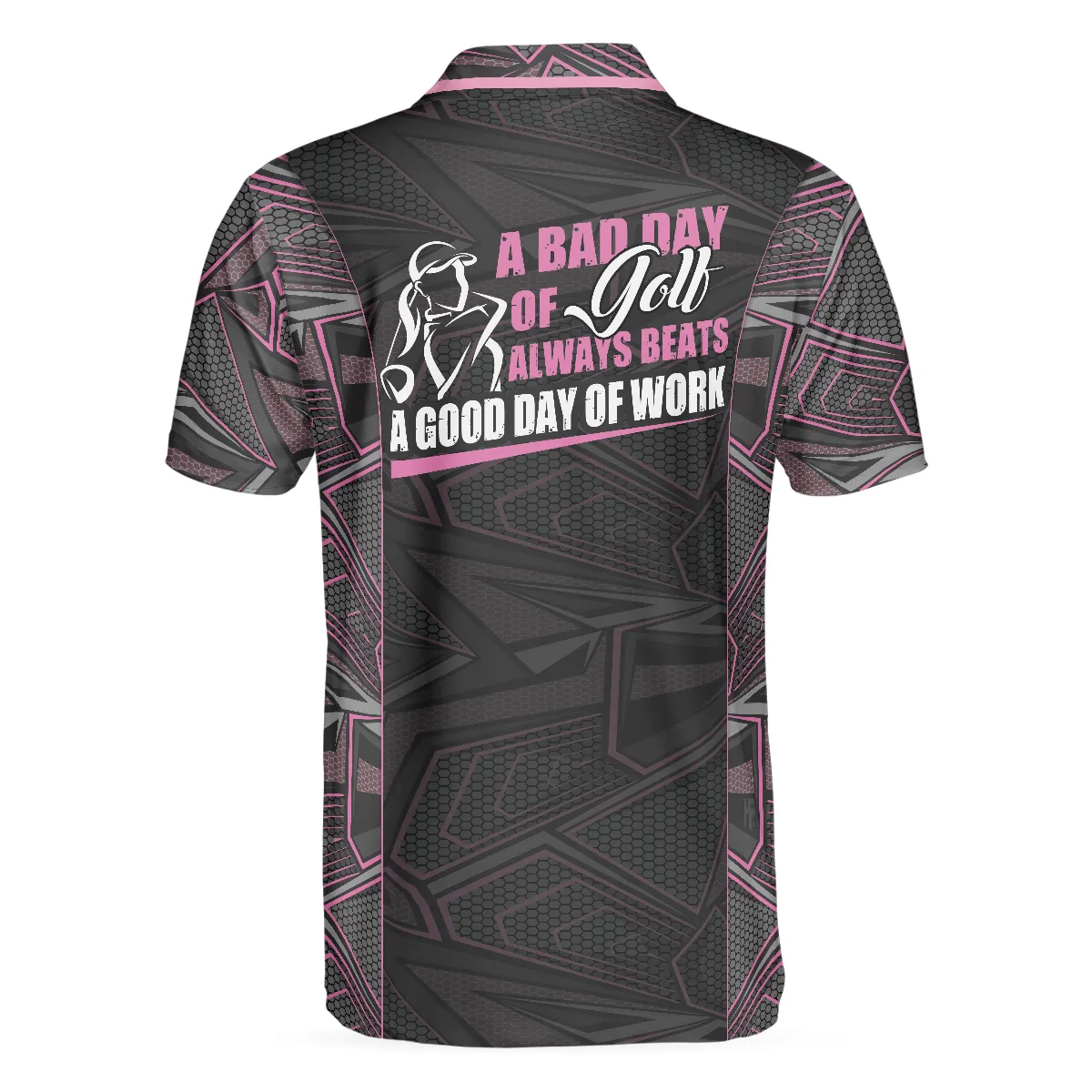 A Bad Day Of Golf Always Beats A Good Day Of Work Short Sleeve Polo Shirt, Unisex Golf Polo Shirts