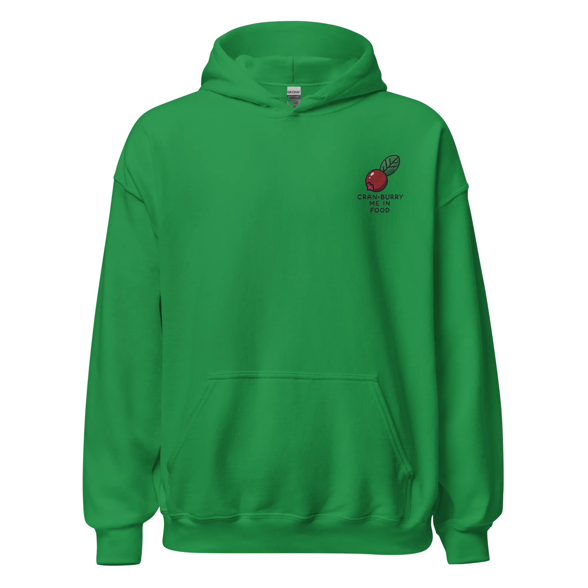 Thanksgiving Hoodie - Cran-burry Me In Food